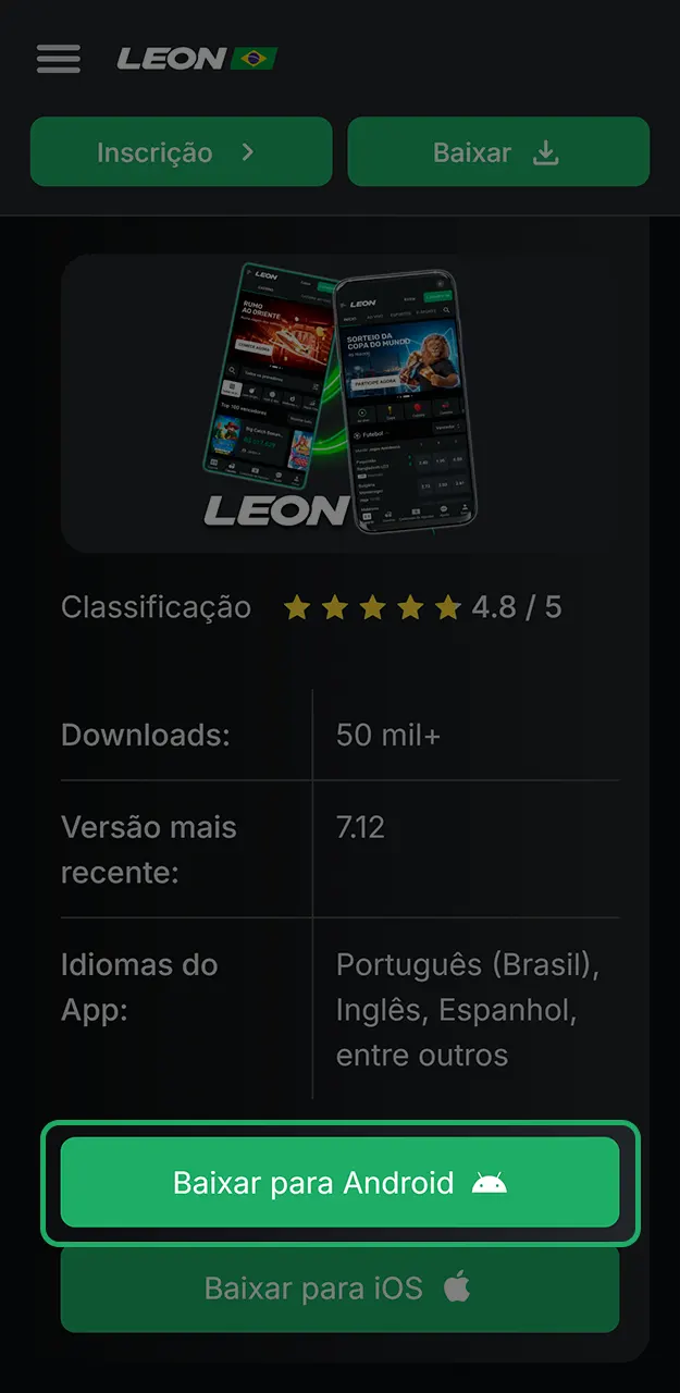 Clique no botão correspondente para que baixe o arquivo de instalação na LeonBet.