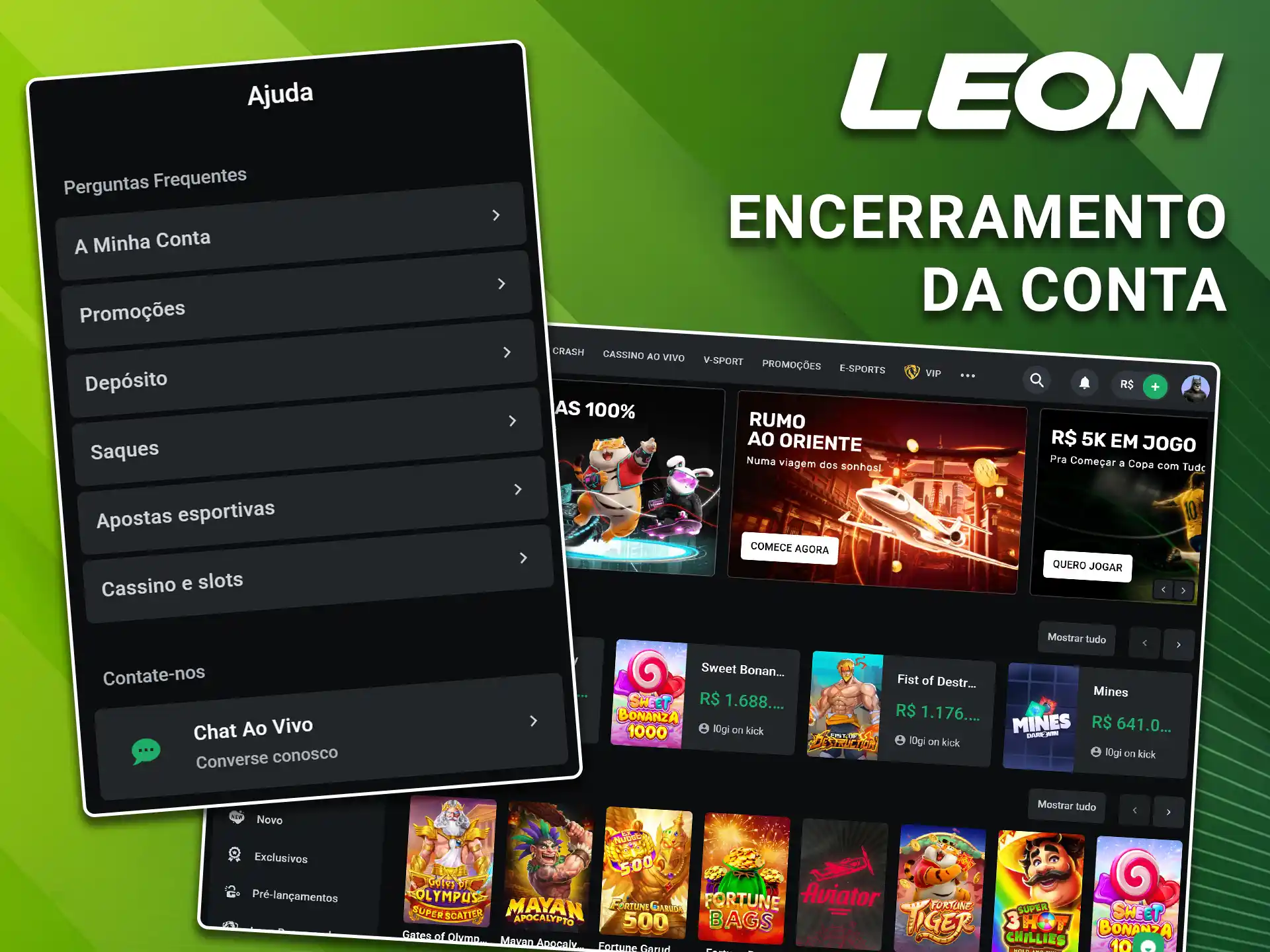 Entre em contato com o suporte técnico e siga o procedimento para encerramento de perfil na LeonBet.