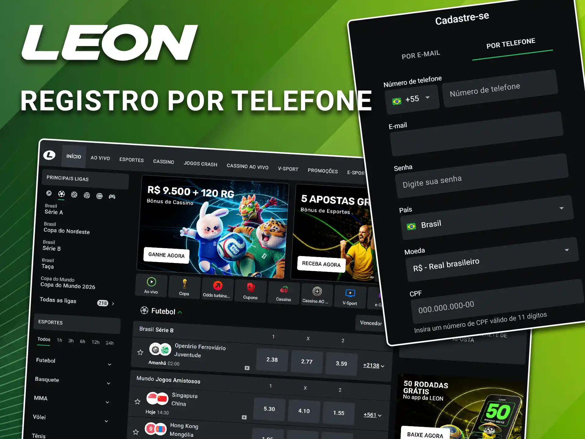 Insira o seu número de celular para concluir o seu registro por telefone na LeonBet.