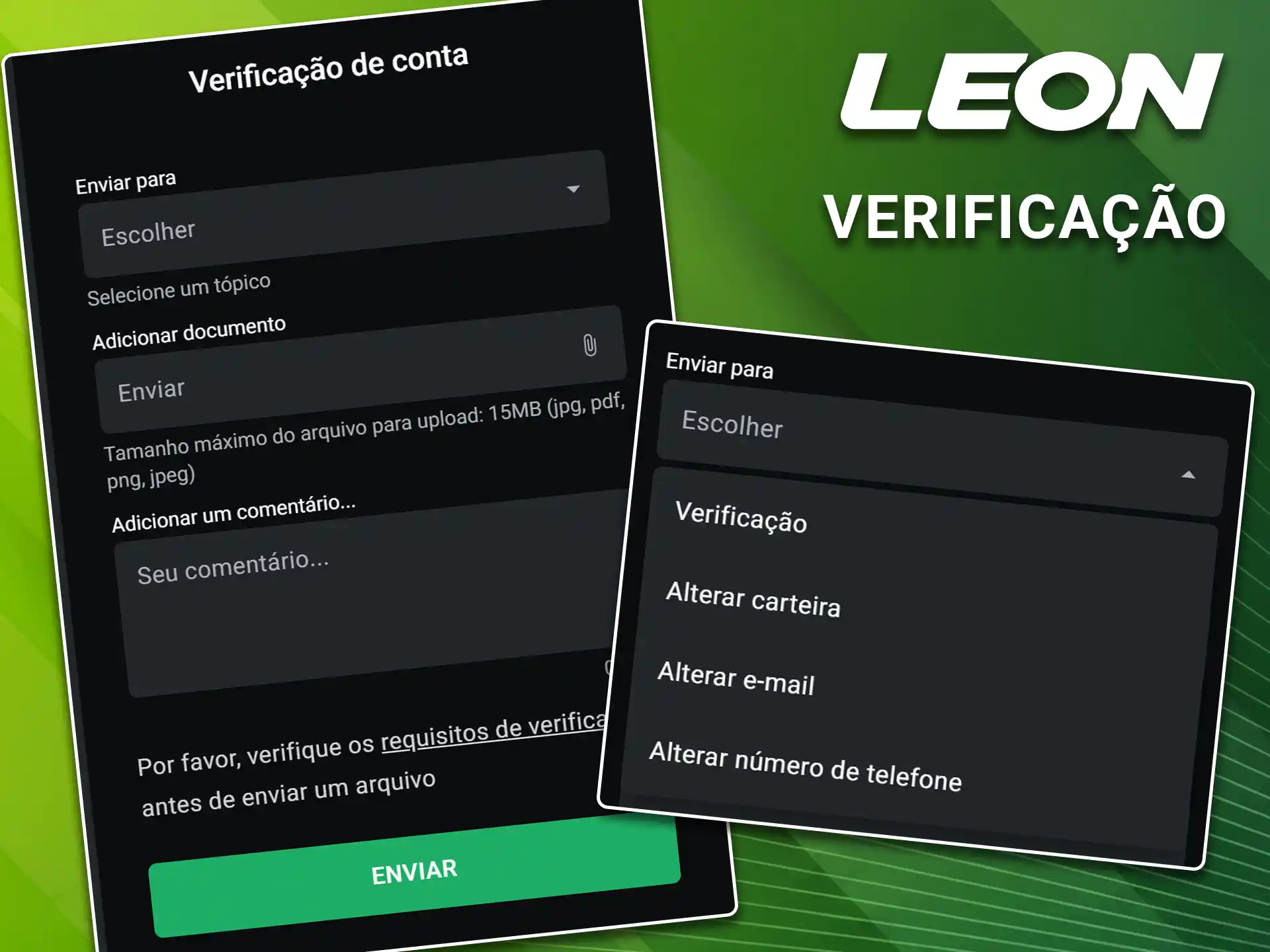 Envie uma foto dos seus documentos oficiais para cumprir as etapas de verificação de identidade na LeonBet.